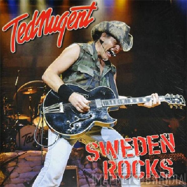 Ted Nugent  - Sweden Rocks