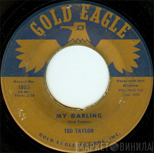 Ted Taylor - My Darling