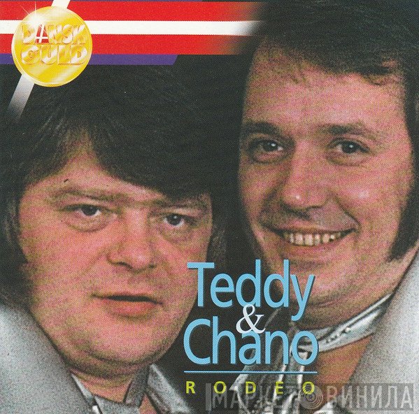 Teddy & Chano Rodeo  - Teddy & Chano Rodeo