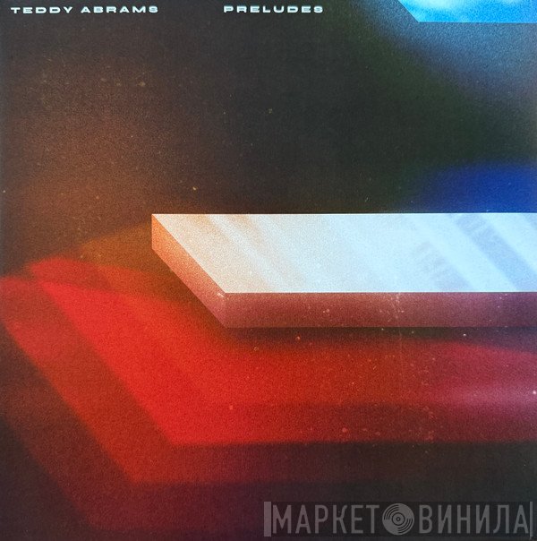 Teddy Abrams - Preludes