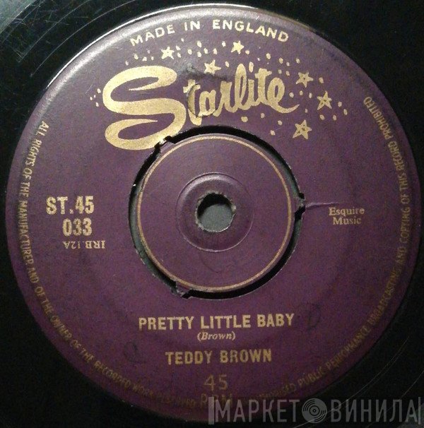 Teddy Brown  - Pretty Little Baby / Genevieve