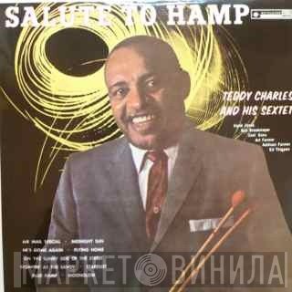 Teddy Charles And His Sextet - Salute To Hamp (Flyin' Home)