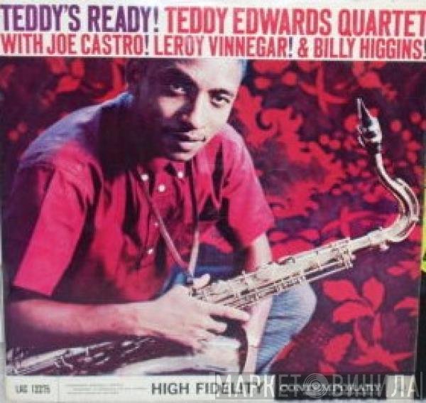 Teddy Edwards Quartet - Teddy's Ready!