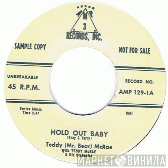 Teddy McRae, Teddy McRae Orchestra - Hold Out Baby / Hi' Fi' Baby