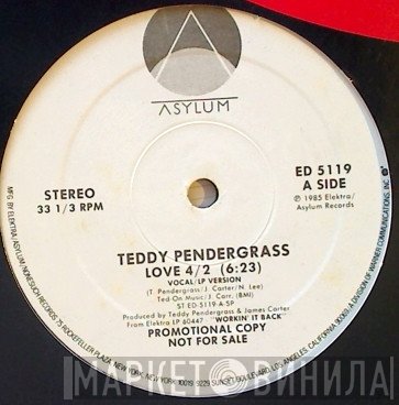 Teddy Pendergrass  - Love 4/2