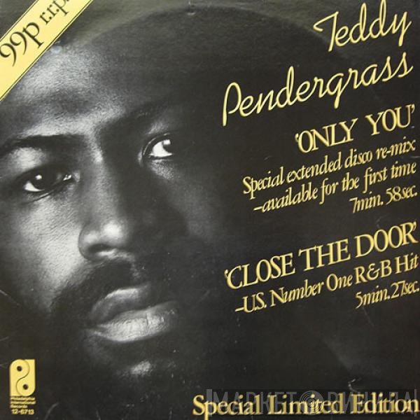 Teddy Pendergrass - Close The Door / Only You