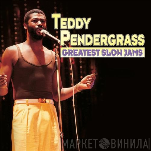 Teddy Pendergrass - Greatest Slow Jams