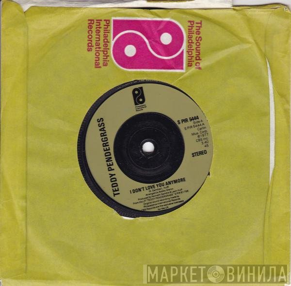 Teddy Pendergrass - I Don't Love You Anymore/ Easy, Easy, Got To Take It Easy