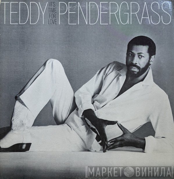 Teddy Pendergrass - It's Time For Love