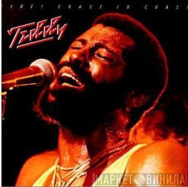 Teddy Pendergrass - Live! Coast To Coast