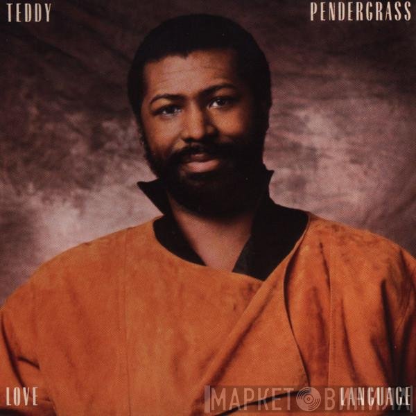 Teddy Pendergrass  - Love Language