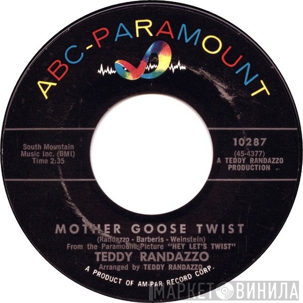 Teddy Randazzo - Mother Goose Twist