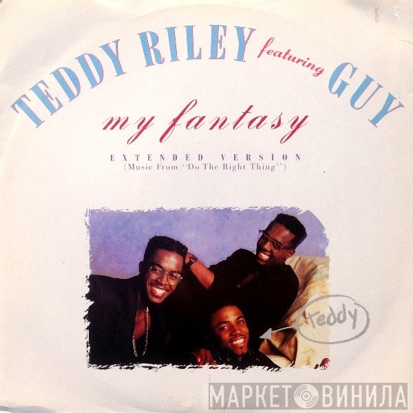 Teddy Riley Featuring Guy  - My Fantasy