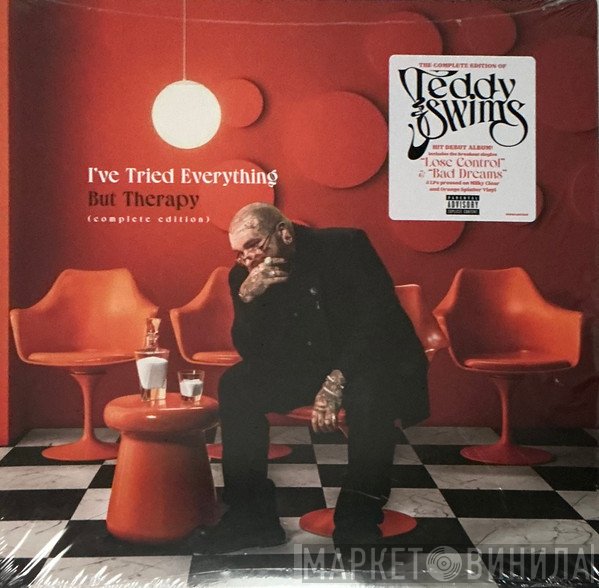 Teddy Swims - I’ve Tried Everything But Therapy (Complete Edition)