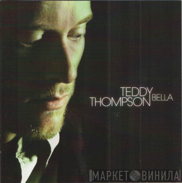 Teddy Thompson - Bella