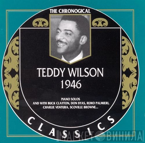 Teddy Wilson  - 1946