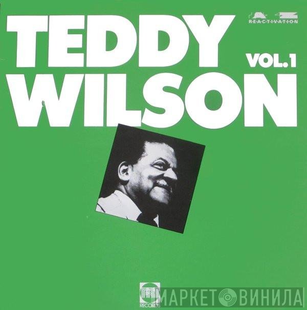 Teddy Wilson - Teddy Wilson Vol. 1