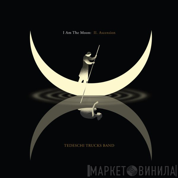 Tedeschi Trucks Band - I Am The Moon: II. Ascension