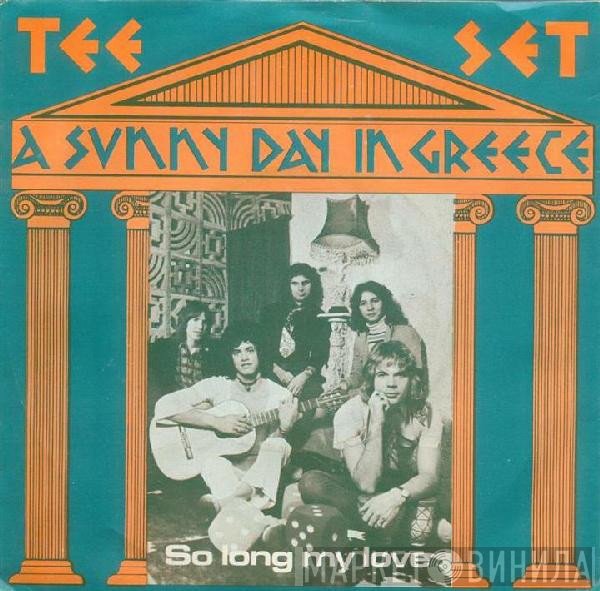 Tee-Set  - A Sunny Day In Greece