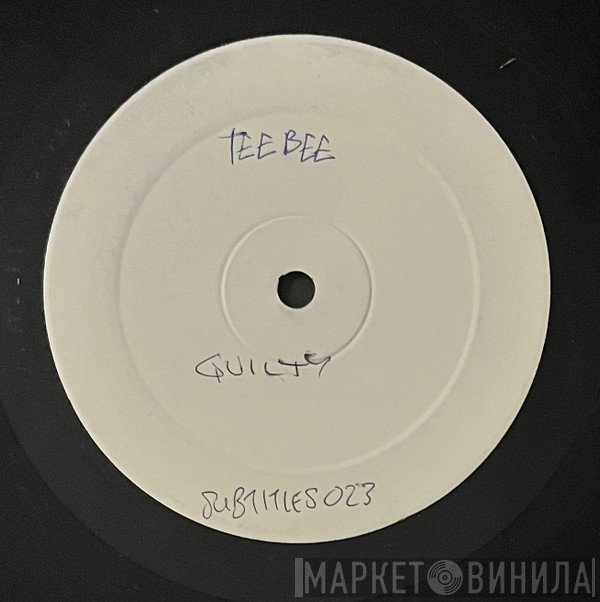 Teebee  - Capable / Guilty