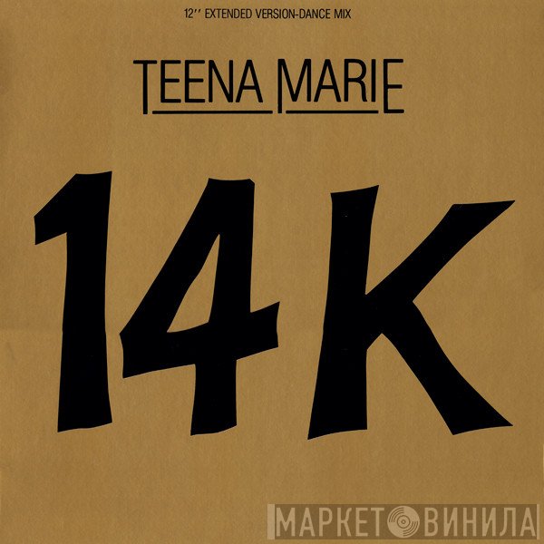 Teena Marie - 14K