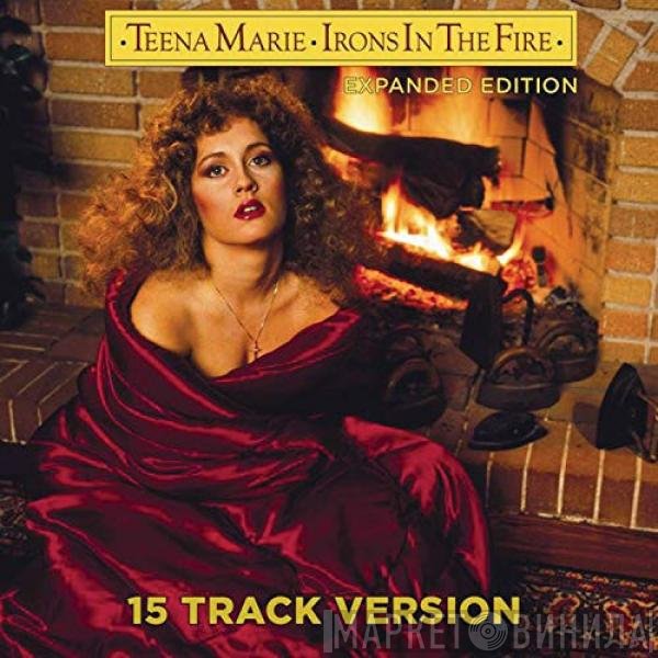 Teena Marie  - Irons In The Fire (Expanded Version)