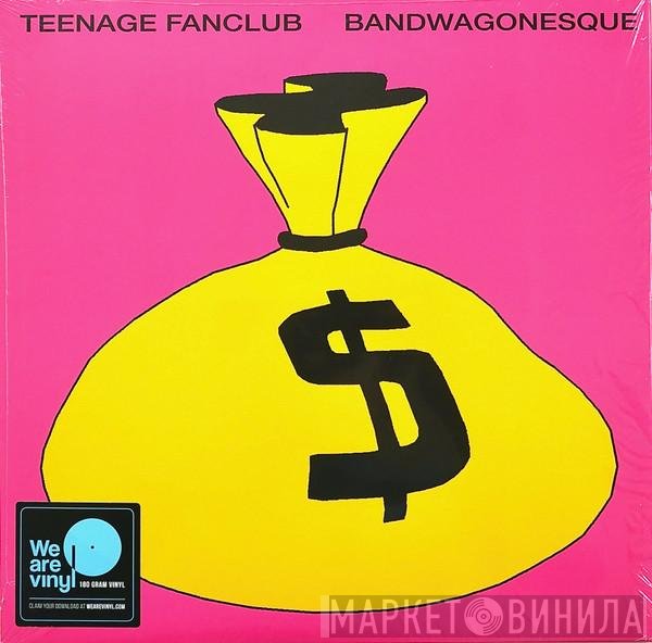 Teenage Fanclub - Bandwagonesque