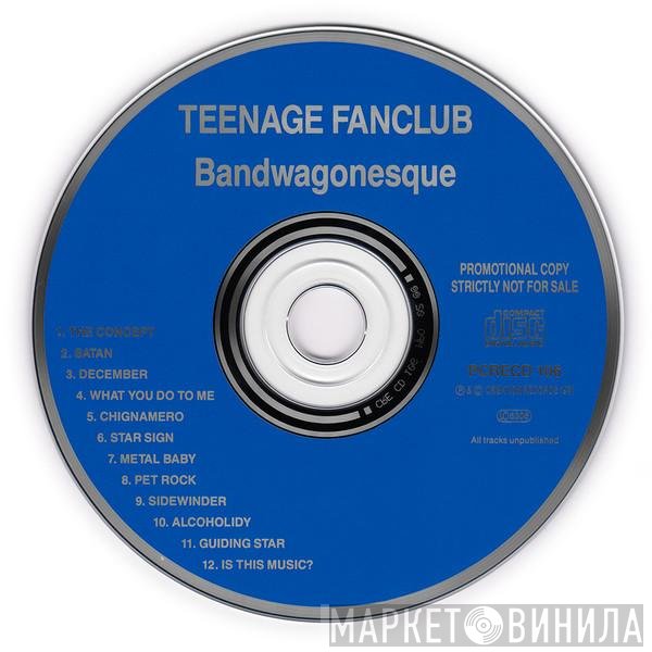 Teenage Fanclub  - Bandwagonesque