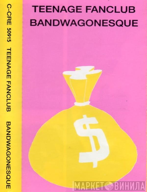 Teenage Fanclub  - Bandwagonesque