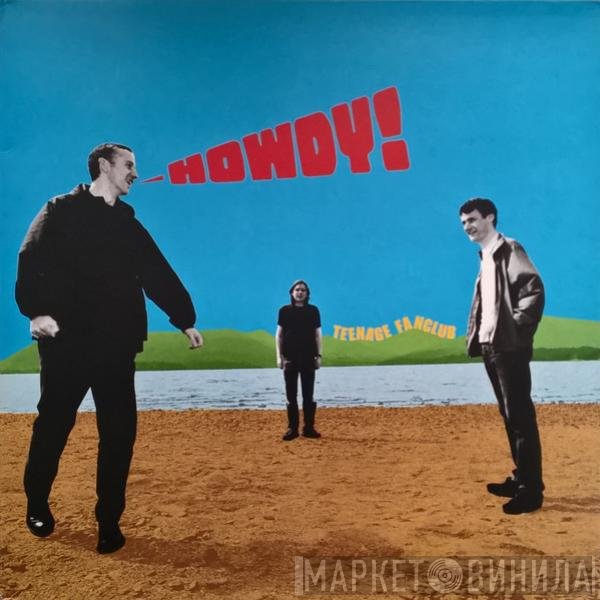 Teenage Fanclub  - Howdy!