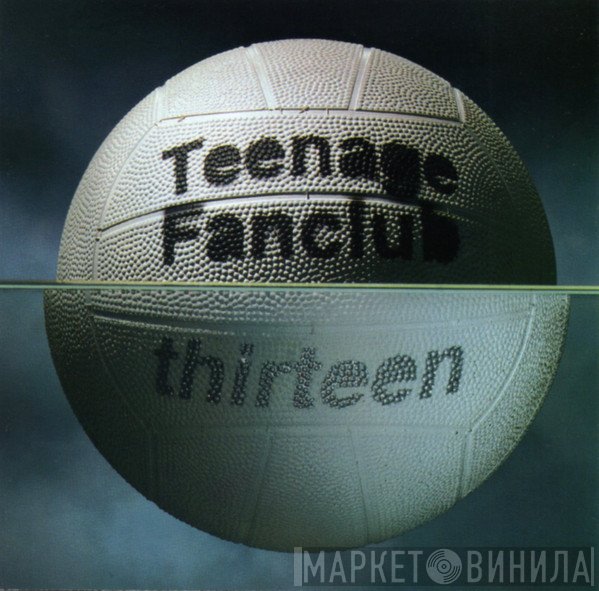 Teenage Fanclub  - Thirteen