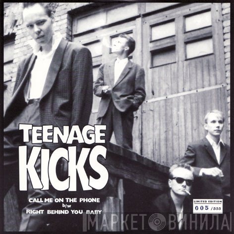 Teenage Kicks  - Call Me On The Phone
