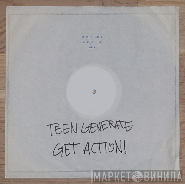 Teengenerate  - Get Action!