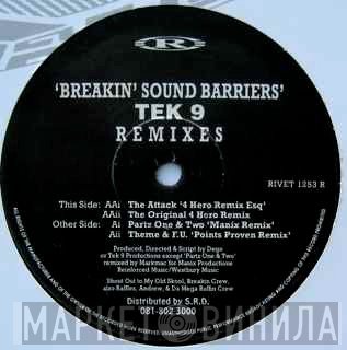 Tek 9 - Breakin' Sound Barriers (Remixes)