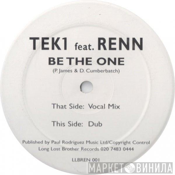 Tek1, Renn Washington - Be The One