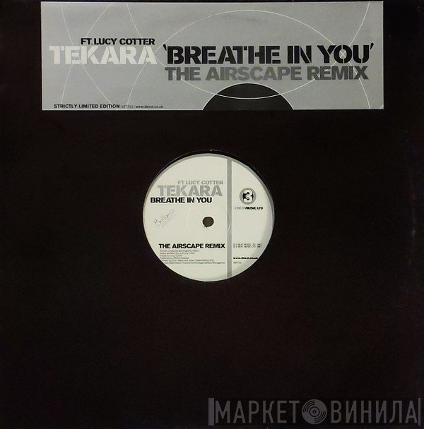Tekara, Lucy Cotter - Breathe In You (The Airscape Remix)