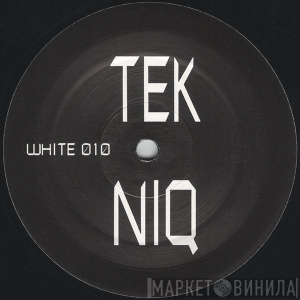 Tekniq - Tek Niq