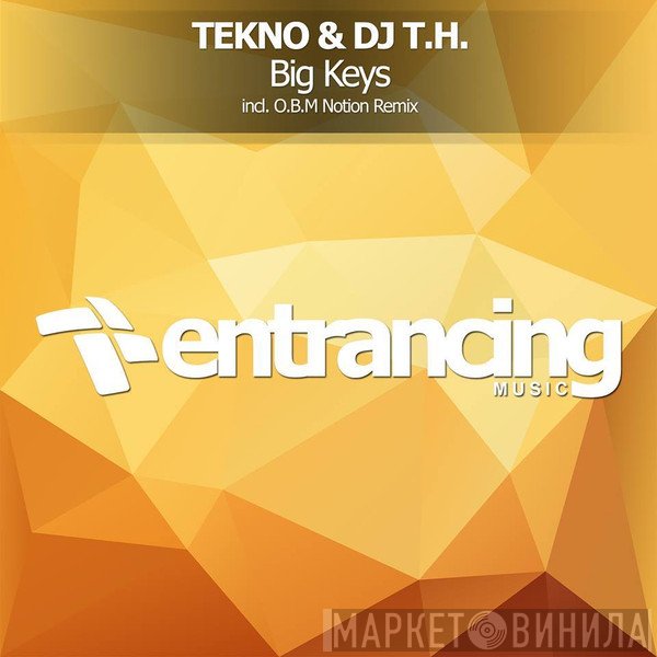 Tekno  & Dj T.H.  - Big Keys
