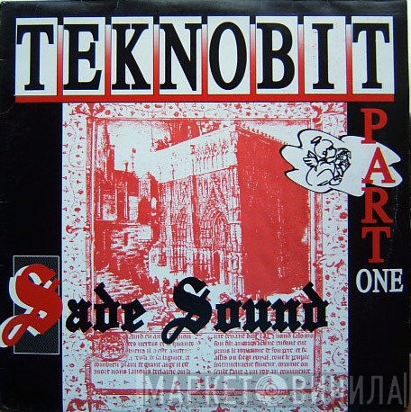 Teknobit - Part One - Sade Sound