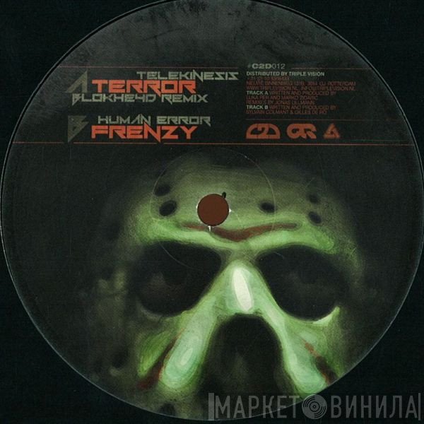 Telekinesis , Human Error  - Terror (Blokhe4d Remix) / Frenzy