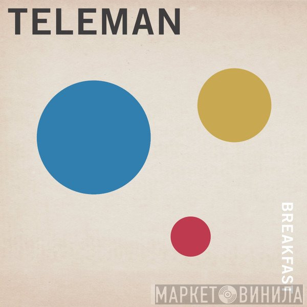 Teleman  - Breakfast