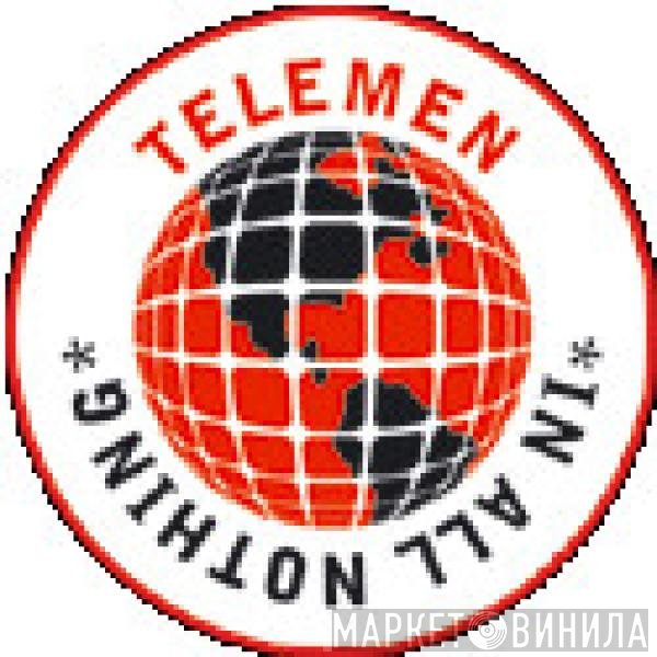 Telemen  - In All Nothing