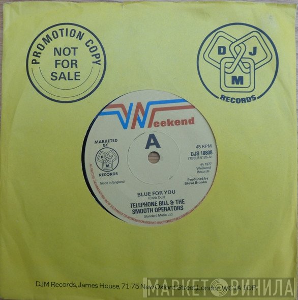 Telephone Bill And The Smooth Operators - Blue For You / Silhouettes