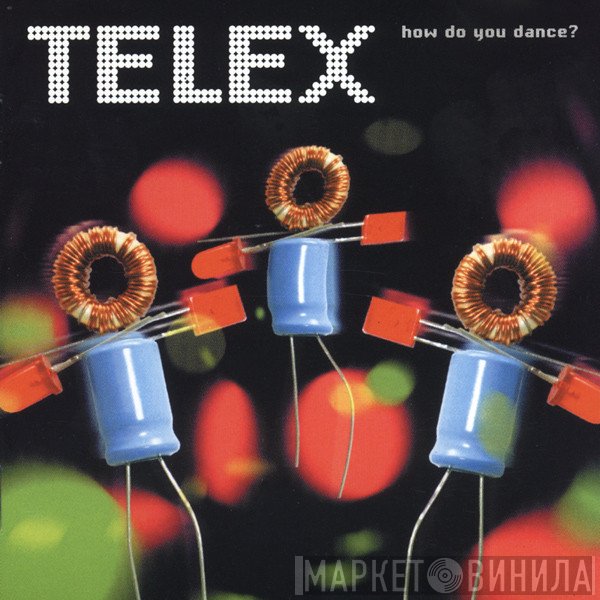 Telex  - How Do You Dance?