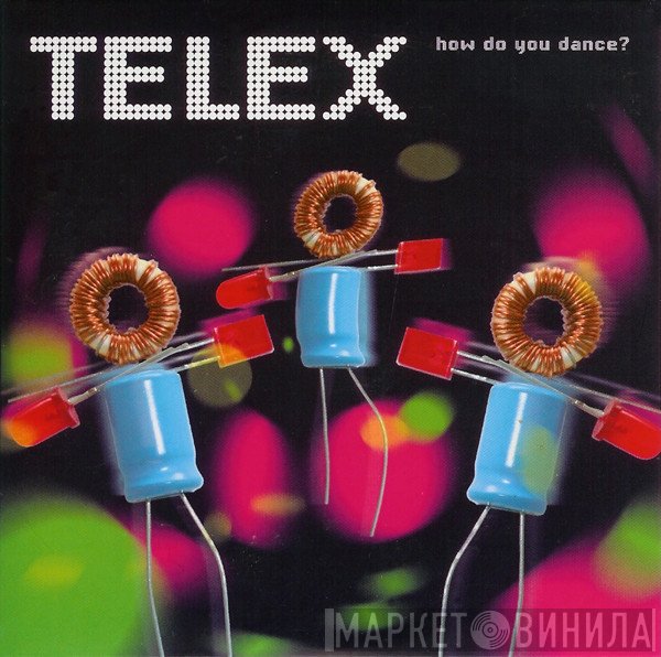 Telex  - How Do You Dance?