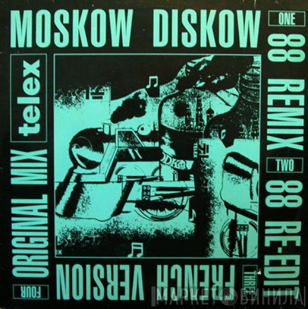 Telex - Moskow Diskow
