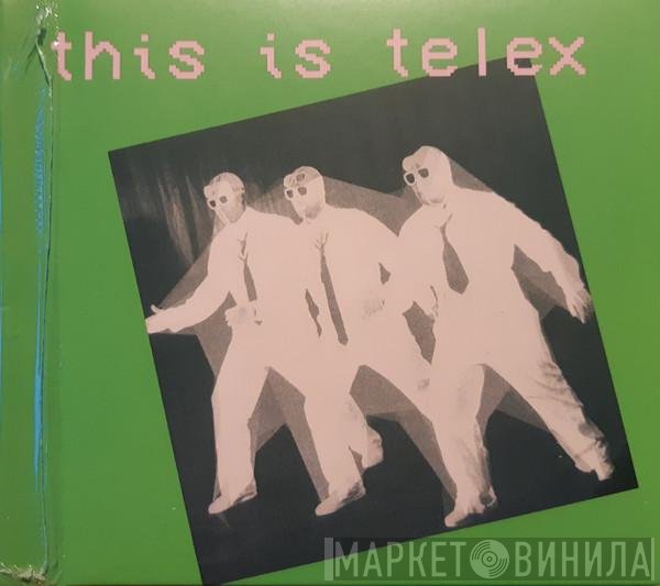 Telex  - This Is Telex