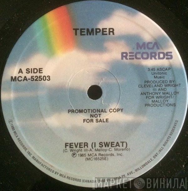 Temper  - Fever (I Sweat)