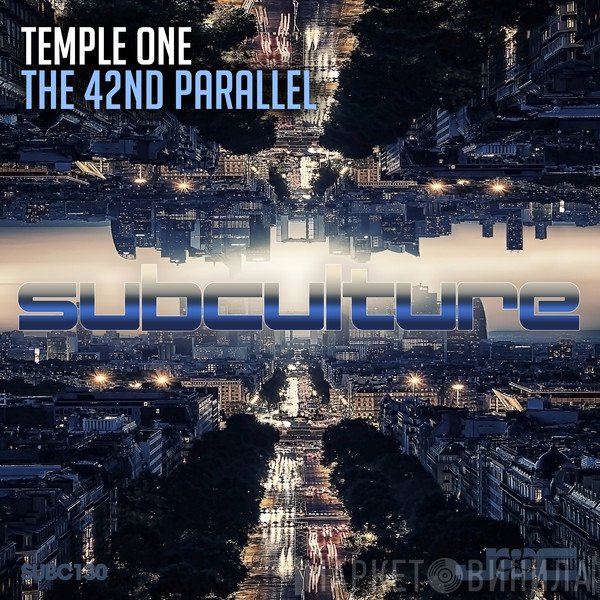Temple One  - The 42nd Parallel