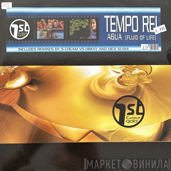 Tempo Rei - Agua (Fluid Of Life)